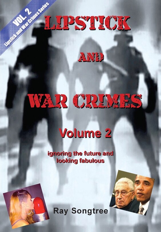 Front cover_Volume 2 Lipstick and War Crimes Series