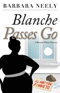 Front cover_Blanche Passes Go