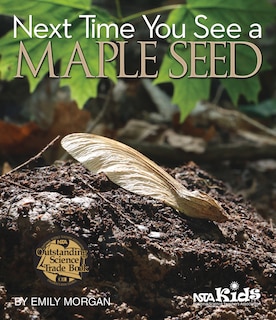 Couverture_Next Time You See A Maple Seed