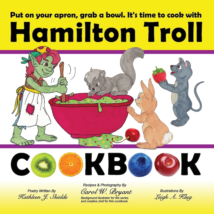 Hamilton Troll Cookbook: Easy to Make Recipes for Children