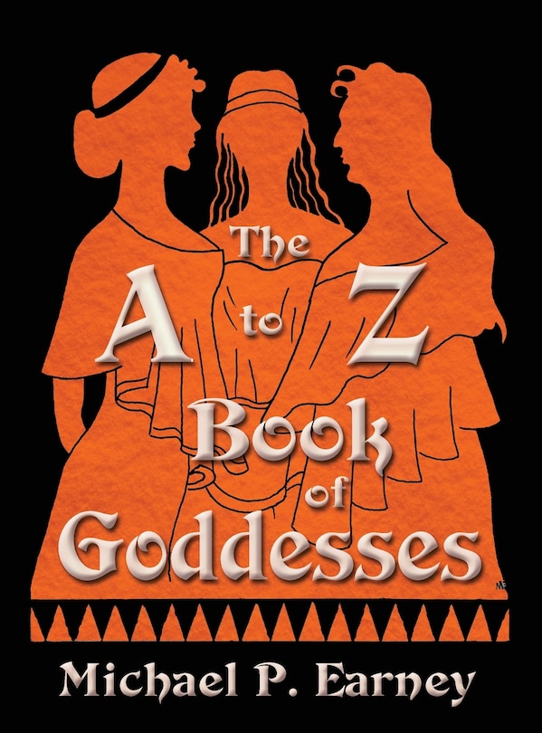 Front cover_The A to Z Book of Goddesses