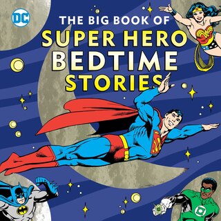 Front cover_The Big Book of Super Hero Bedtime Stories