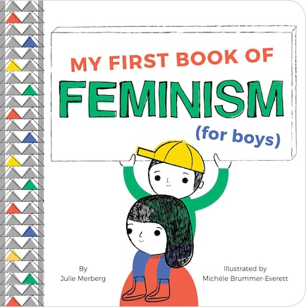 My First Book Of Feminism (for Boys)