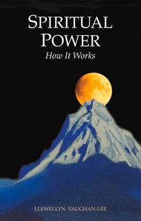 Spiritual Power: How It Works