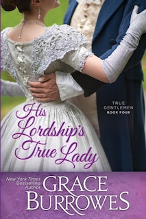 Front cover_His Lordship's True Lady