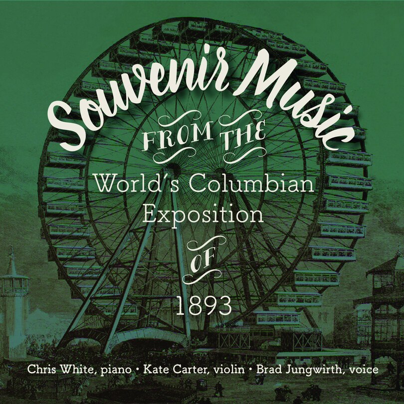 Couverture_Souvenir Music from the World’s Columbian Exposition of 1893