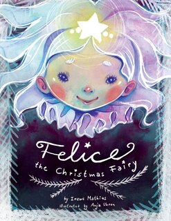 Front cover_Felice the Christmas Fairy