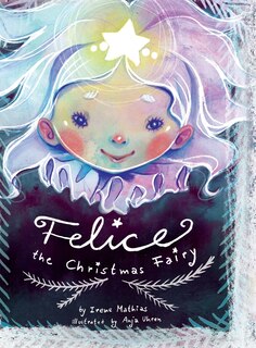 Front cover_Felice the Christmas Fairy