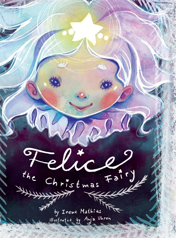 Front cover_Felice the Christmas Fairy