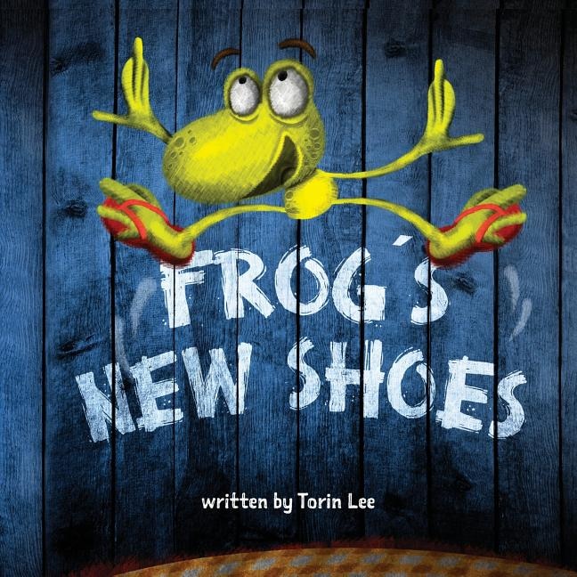 Frog's New Shoes