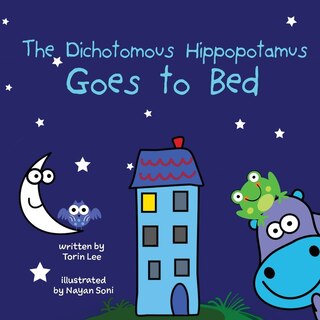 Front cover_The Dichotomous Hippopotamus Goes to Bed