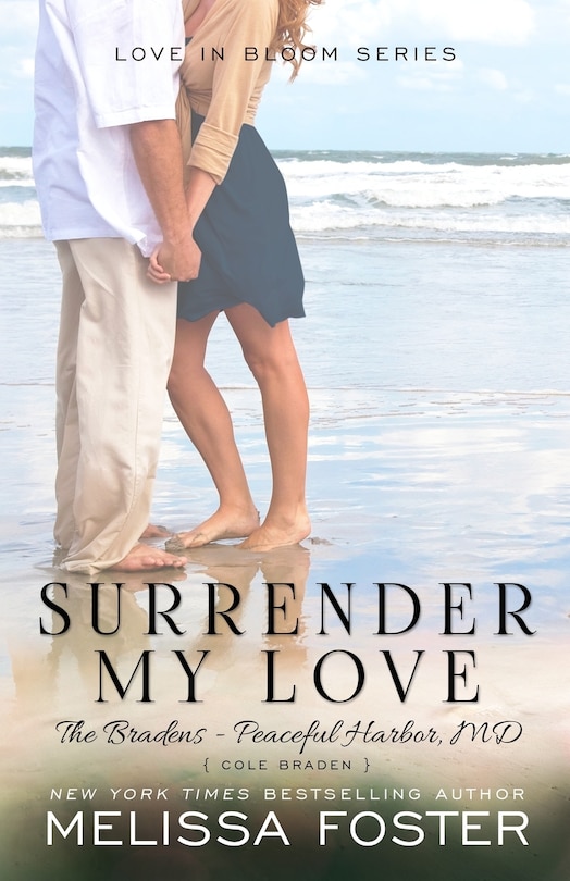 Couverture_Surrender My Love (The Bradens at Peaceful Harbor)