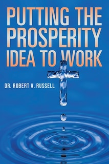 Front cover_Putting the Prosperity Idea to Work