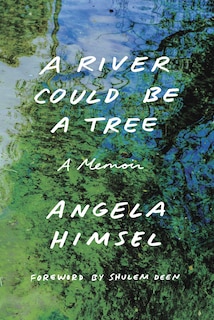 Couverture_A River Could Be A Tree