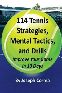 Front cover_114 Tennis Strategies, Mental Tactics, and Drills
