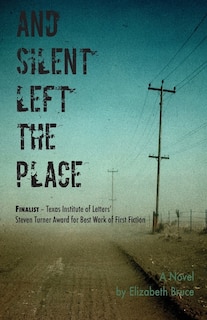 Front cover_And Silent Left the Place