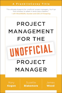 Front cover_Project Management for the Unofficial Project Manager