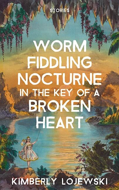 Couverture_Worm Fiddling Nocturne in the Key of a Broken Heart