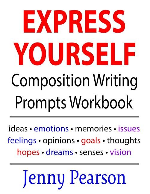 Couverture_Express Yourself Composition Writing Prompts Workbook