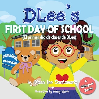 Couverture_DLee's First Day of School