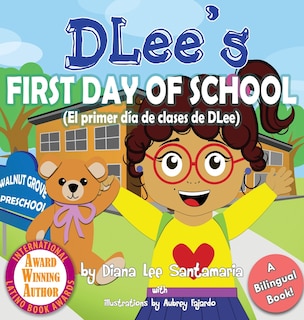 Front cover_DLee's First Day of School