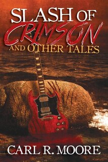 Front cover_Slash of Crimson and Other Tales