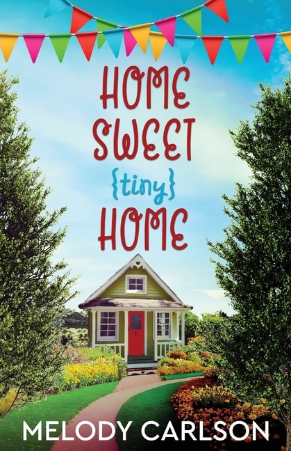 Front cover_Home Sweet Tiny Home