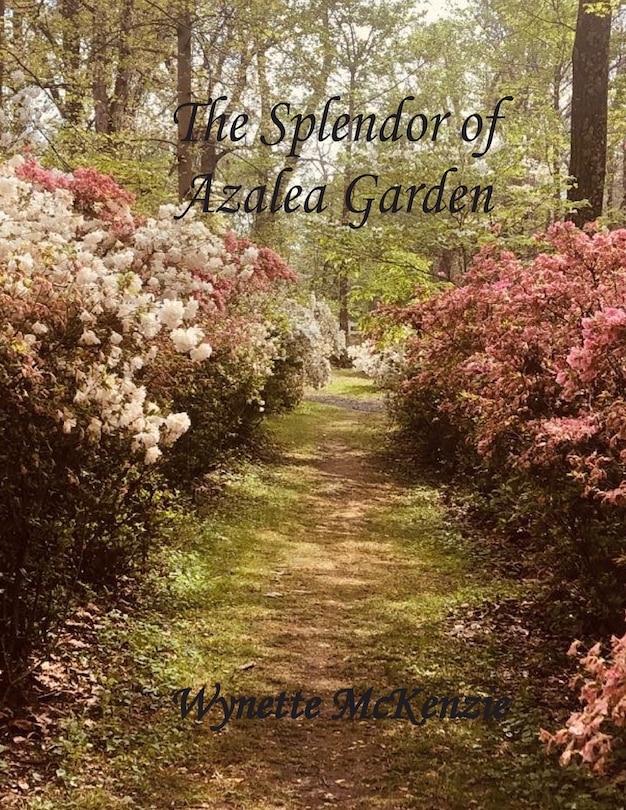 Front cover_The Splendor of Azalea Garden