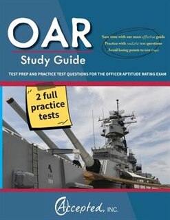 OAR Study Guide: OAR Test Prep and Practice Test Questions for the Officer Aptitude Rating Exam