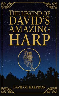 Front cover_The Legend of David's Amazing Harp