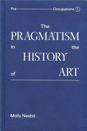 The Pragmatism In The History Of Art