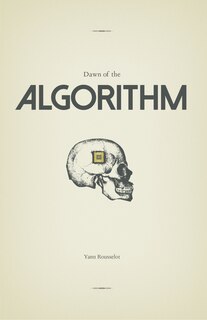 Front cover_Dawn Of The Algorithm