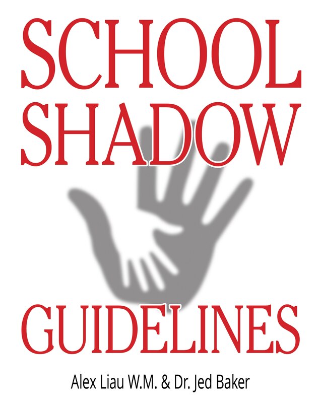 Front cover_School Shadow Guidelines