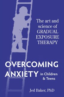 Couverture_Overcoming Anxiety In Children & Teens