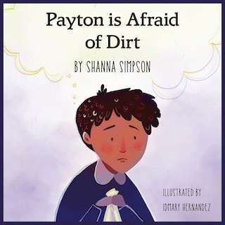 Front cover_Payton Is Afraid Of Dirt