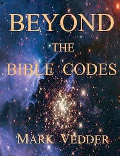 Front cover_Beyond the Bible Codes