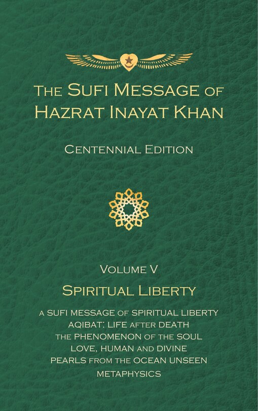 Couverture_The Sufi Message of Hazrat Inayat Khan Vol. 5 Centennial Edition
