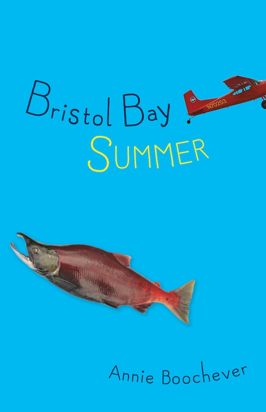 Front cover_Bristol Bay Summer