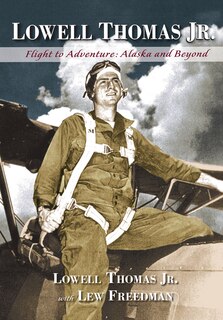 Front cover_Lowell Thomas Jr.