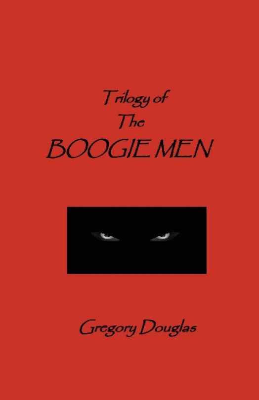 Front cover_The Trilogy Of The Boogie Men