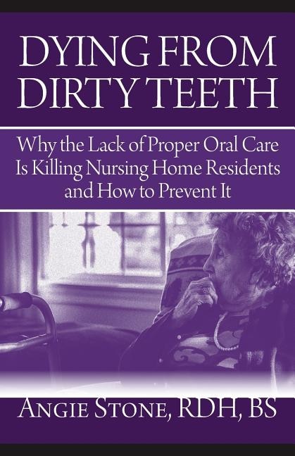 Front cover_Dying From Dirty Teeth