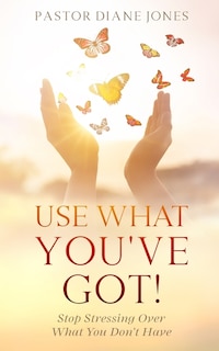 Couverture_Use What You've Got