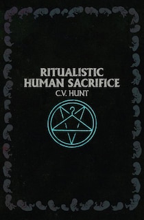 Front cover_Ritualistic Human Sacrifice
