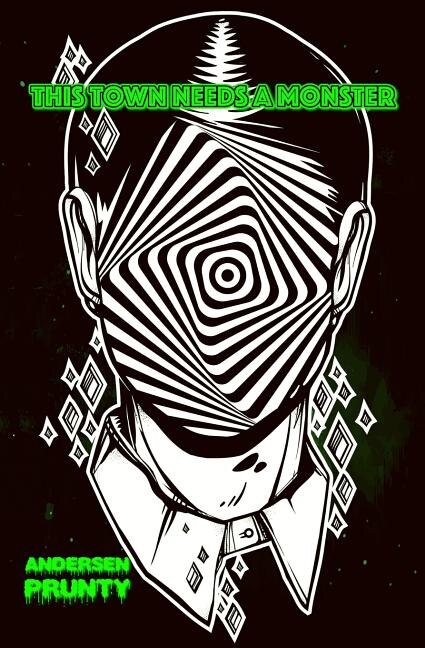 Front cover_This Town Needs a Monster