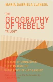 Front cover_Geography of Rebels Trilogy