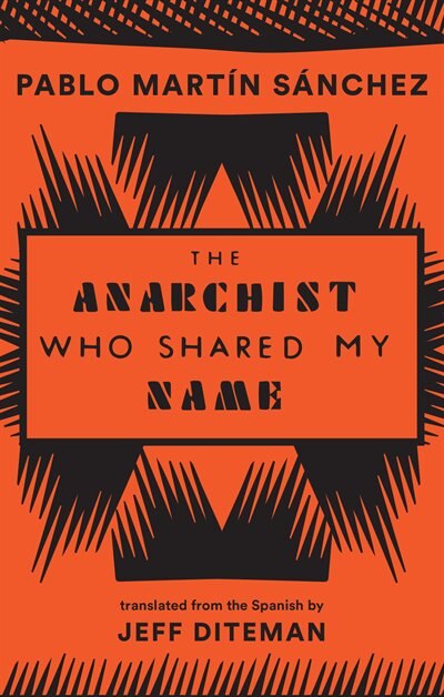 Front cover_The Anarchist Who Shared My Name
