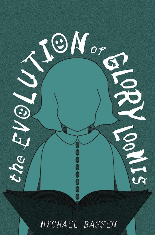 Front cover_The Evolution of Glory Loomis