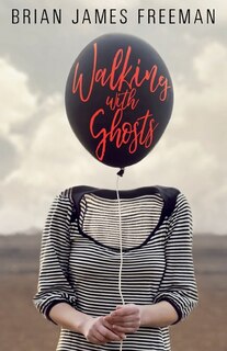 Front cover_Walking With Ghosts