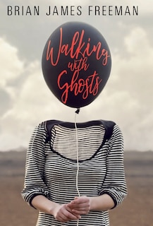 Front cover_Walking With Ghosts