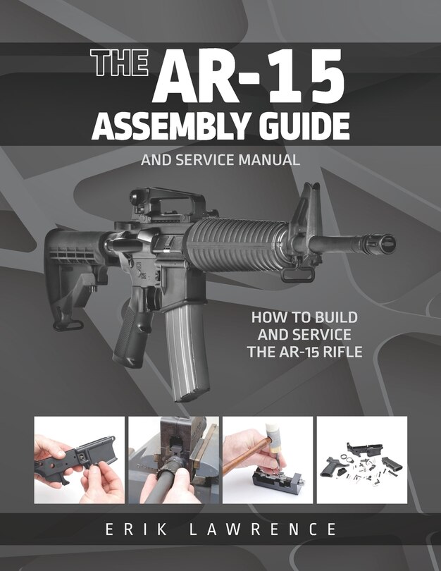 Couverture_The AR-15 Assembly Guide